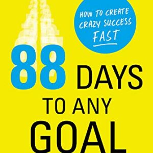 88 days to any goal